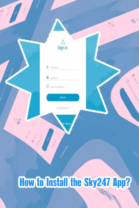 Sky247 app login install