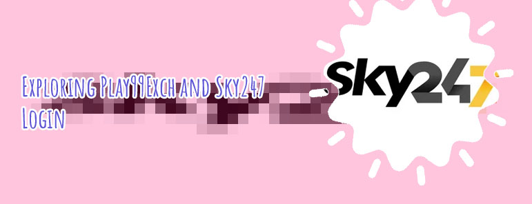 Sky247 lig in
